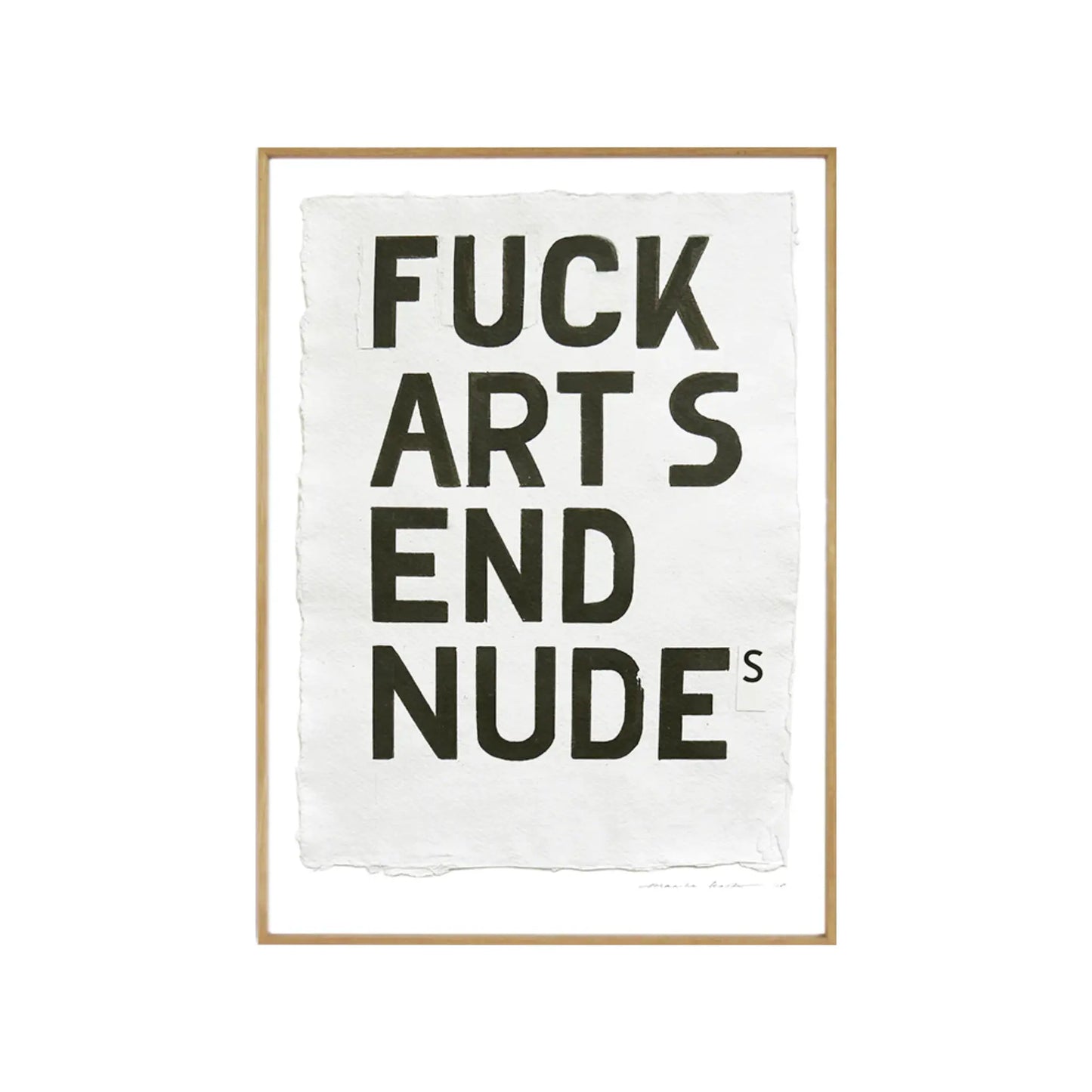 My Deer Art Shop | Poster met de tekst 'fuck art send nudes' in een afmeting van 40 x 50 cm | Conceptstore Sisalla