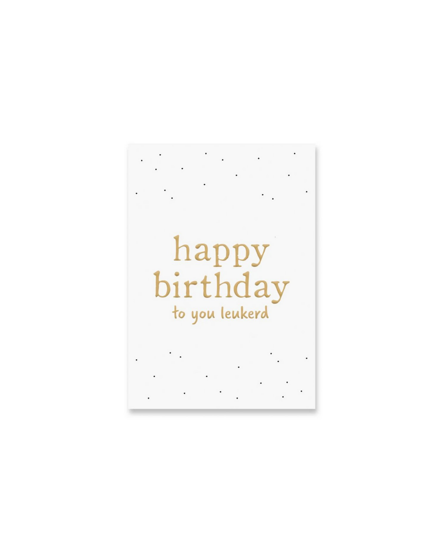 Enkele kaart | Happy birthday leukerd