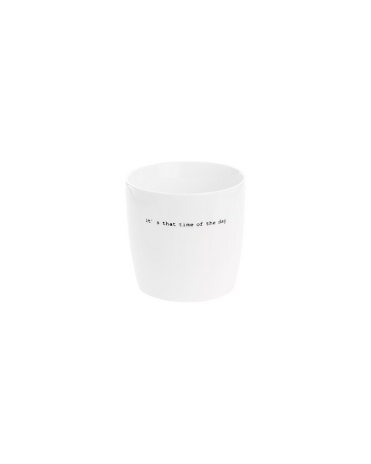 Sogne Home | Witte mok met tekst 'it's that time of the day' | Conceptstore Sisalla